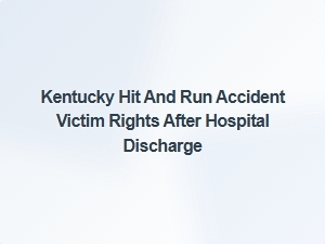 Understanding Your Legal Rights After a Hit and Run Accident